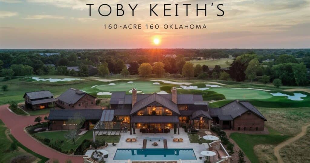 Toby Keith’s Grand 160-Acre Oklahoma Home